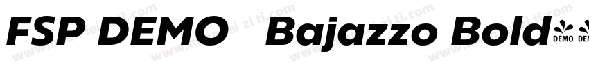 FSP DEMO   Bajazzo Bold字体转换